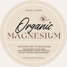 Ocean Lovers Magnesium Chloride Sulphate - 500gm.